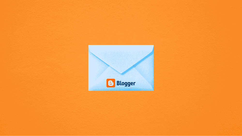 How to Change the Blogger Contact Form Email (2026)