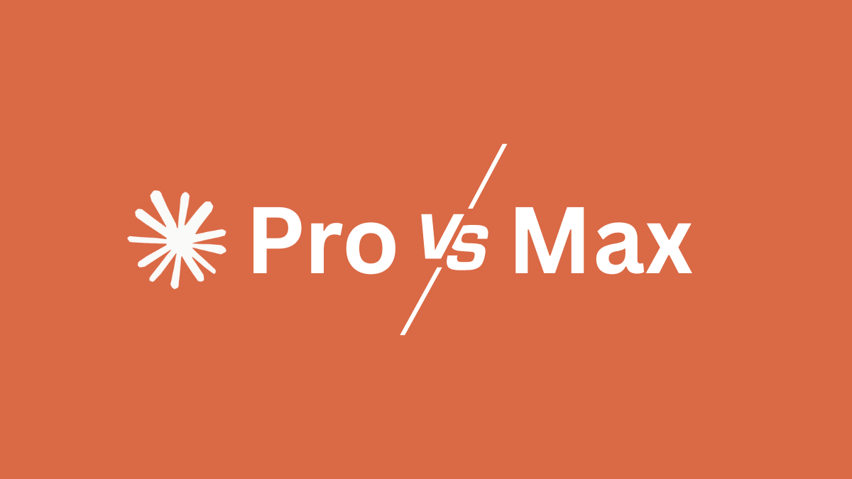 Claude Pro vs Max: Which One Should You Pick? (2026)